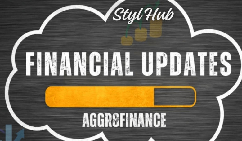 Financial Updates Aggr8finance: Latest Financial Updates From Aggr8finance